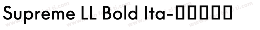 Supreme LL Bold Ita字体转换